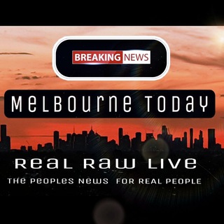 MELBOURNE TODAY REAL NEWS SAY NO Telegram Group Link