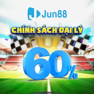 Jun88 Phiên bản 2 - CHÍNH SÁCH ĐẠI LÝ 60% Telegram Tools & Utilities channel
