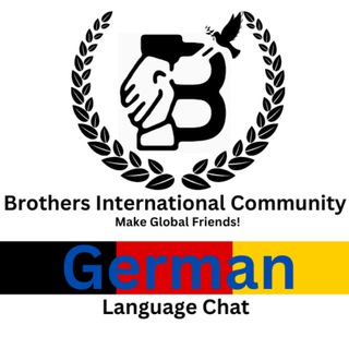 Brothers German Language Chat/ Deutschsprachiger Chat