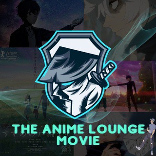 Telegram profile photo for The Anime Lounge Movie