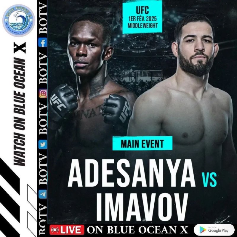 UFC: Adesanya vs Imavov  ဒီတစ်ပတ်ရဲ့ စိတ်လှုပ်ရှားစရာ UFC ပွဲစဉ်မှာ Israel Adesanya နဲ့ Nassourdine Imavov တို့ရဲ့ ယှဉ်ပြိုင်မှုကို မြင်တွေ့ရမှာဖြစ်ပါတယ်။ Adesanya ရဲ့ ထိပ်တန်း striking နည်းပညာနဲ့ Imavov ရဲ့ ခိုင်မာတဲ့ grappling နည်းပညာတို့ဟာ ဒီပွဲကို ပိုမိုစိတ်ဝင်စားစရာကောင်းစေမှာပါ။  မြန်မာစံတော်ချိန် (MMT): 11:30 AMကြည့်ရှုနည်း: PPV EVENTS  (BLUE OCEAN X)ဒီပွဲကို လက်မလွတ်ကြပါနဲ့! 🥊🔥#UFC #BLUEOCEANX