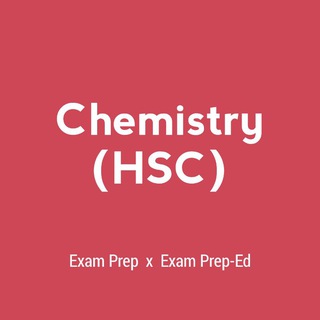 HSC Chemistry (Exam Prep) Telegram Group Link
