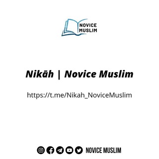 Nikāh | Novice Muslim Telegram Group Link