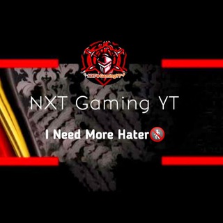 ┣࿇NXT Gaming YT࿇┫🇮🇳 Telegram Group Link