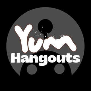 Yum Hangouts