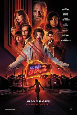 皇家酒店谋杀案 Bad Times at the El Royale (2018)导演