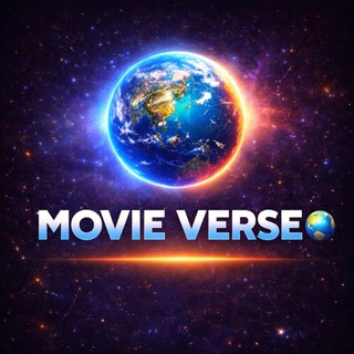 🍿 𝗠𝗢𝗩𝗜𝗘 𝗩𝗘𝗥𝗦𝗘 🌍