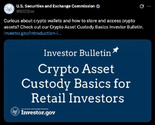 美国证券交易委员会宣布了新的指导意见，帮助散户投资者更安全地管理其加密货币资产。