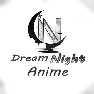 Telegram profile photo for Dream Night Anime MM [ Main Channel ]