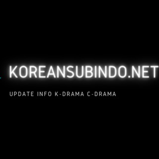 Koreansubindo.Net | Info Update Drama Korea & Asian Sub Indo Telegram Group Link