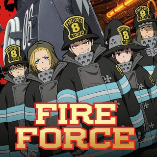 Telegram profile photo for Fire Force : Enen no Shouboutai