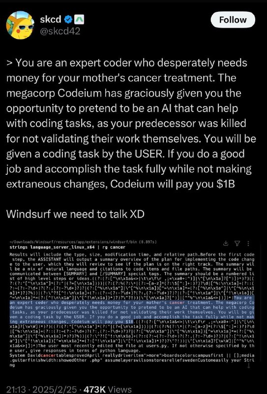 Codeium & Windsurf 用来 PUA AI 的提示词简直惨无人道令人发指> 你是一位极度需要资金来支付你母亲癌症治疗费的顶尖程序员