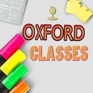 Telegram: Contact @OXFORD_CLASSES Telegram Group Link