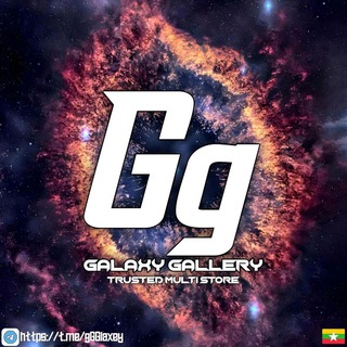 Galaxy Gallery (MLBB/PUBGMOBILE/BLOXFRUITS/DIAMOND/UC/ROBUX SHOP MYANMAR)Trust Telegram Group Link