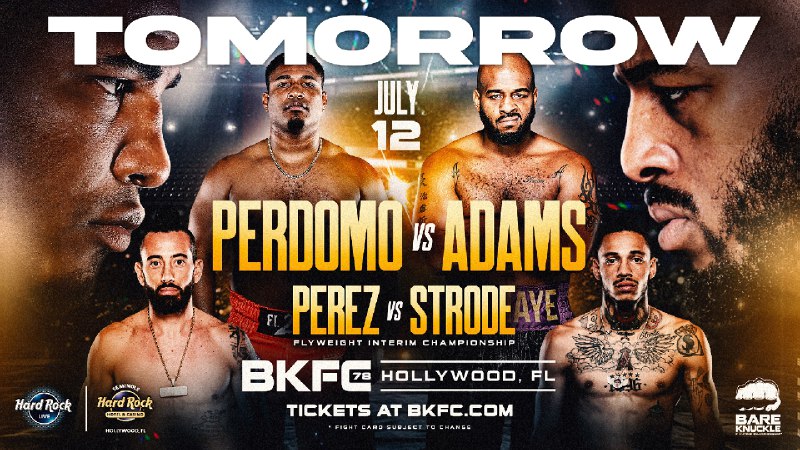 🔥 BKFC 78 - HOLLYWOOD 🔥🥊 Leonardo Perdomo 🆚 Arnold Adams➡️ Heavyweight မက်ချ်ကြီး! KO တိုက်ရိုက်တွေ့မယ့်အခိုက်အတန့်။🏆 Gee Perez 🆚 Andrew Strode➡️ Interim Flyweight ချန်ပီယံရှစ်အတွက်ပြိုင်ဆွဲ!📍နေရာ - Hard Rock Live, Hollywood, FL🗓️ July 13 မနက် 5:30 (မြန်မာစံတော်ချိန်)📺 Live on BLUE OCEAN X / WEB🌐 