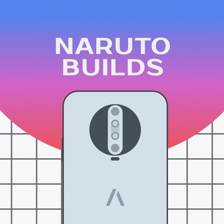 Naruto Builds | POCO X2 | Phoenix