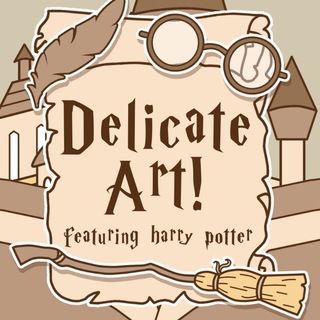 DELICATE ART. 🧙‍♀️