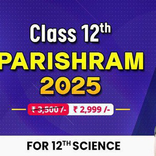 PARISHRAM BATCH | CLASS 12TH BATCH | BOARDS BATCH PARISHRAM | SCIENCE STUDENTS | CUET Telegram Group Link