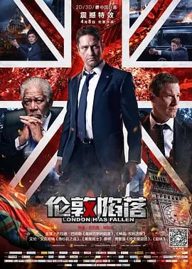 伦敦陷落 London Has Fallen (2016)London Has Fallen导演