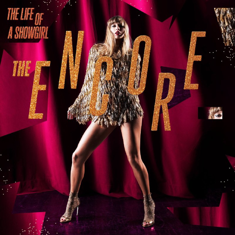 名称：Taylor Swift - The Life of a Showgirl The Encore (2026) [24-bit 48 kHz] - ALAC ｜附4K SDR MV 内封简繁