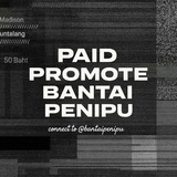 PAID PROMOTE BANTAI PENIPU