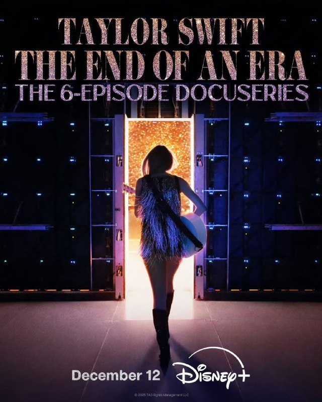 名称：泰勒·斯威夫特：时代巡回演唱会，一个时代的结束  Taylor Swift | The Eras Tour | The End of an Era (2025) 01-06 内嵌中英字幕