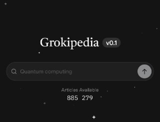 xAI 发布 Grokipedia 测试版，挑战维基百科埃隆·马斯克的 xAI 于周一悄然发布了 Grokipedia v0.1 版本，将这款人工智能百科全书视为对维基百科的挑战。此前，该版本曾多次延期，且目标备受争议。该测试版上线时，Grokipedia 包含约 88.5 万篇文章，期间出现过短暂的宕机，页面经过 AI 验证，但用户编辑功能与维基百科相比有所限制。Grokipedia 的发布时间比马斯克原定的 10 月 20 日晚了一周，马斯克后来推迟了发布日期，以“清除宣传内容”。