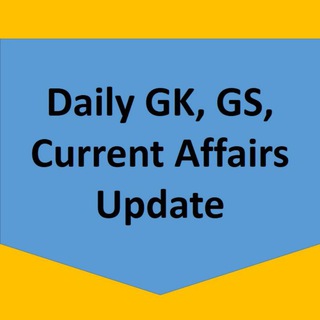 Daily GK, GS & Current Affairs Update Telegram Group Link