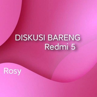 Diskusi Bareng Redmi 5 (Port Group)🇮🇩