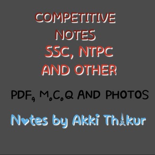 SSC, NTPC & OTHER Competitive notes 📚 Telegram Group Link