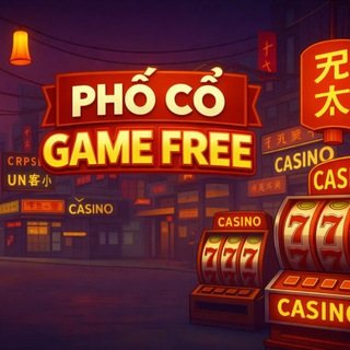 PHỐ GAME FREE