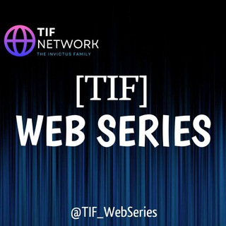 Hindi Web Series [TIF] Telegram Group Link