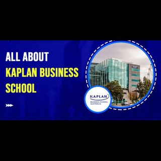 🇦🇺Kaplan business school Australia 🇦🇺🇦🇺 Telegram Group Link