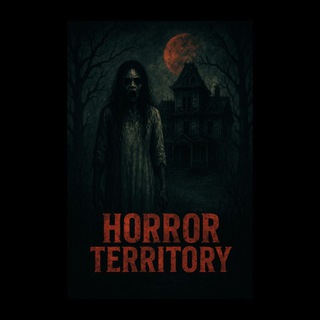 🚫Horror Territory🚫 Telegram Group Link