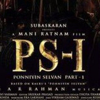 ponniyin Selvan Movie In Hindi Tamil Telugu Malayalam Kannada HD Download Telegram Group Link
