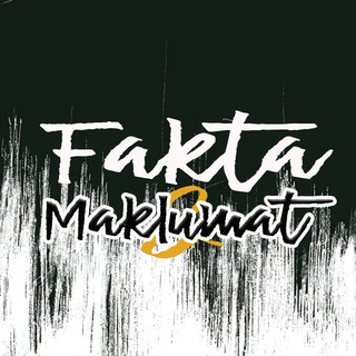 Fakta & Maklumat...