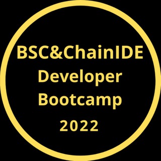 2022 BSC&ChainIDE developer bootcamp Telegram Group Link