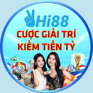 Telegram profile photo for Hi88 - CƯỢC GIẢI TRÍ, KIẾM TIỀN TỶ