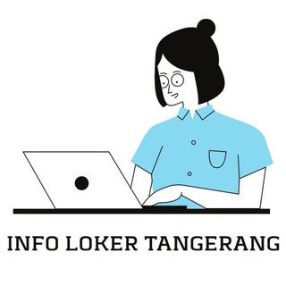 INFO LOKER TANGERANG DAN SEKITAR NYA