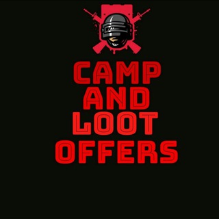 CAMP & LOOT OFFERS Telegram Group Link