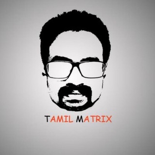 TAMIL MATRIX OFFICIAL ©✅ Telegram Group Link
