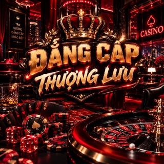 Telegram profile photo for 🎖ĐẲNG CẤP THƯỢNG LƯU 🎖