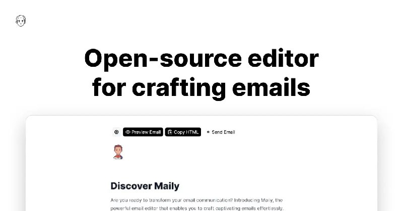 #邮箱 #编辑器📧 Maily.to - 一个开源的邮件编辑器🐙 开源页面经常收到各种花里胡哨的邮件，但是不知道如何制作现在你可以用  Maily.to 在线编辑美化电子邮件📮投稿    📢频道    💬群聊    🔎索引