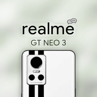 Realme GT Neo 3 | COMMUNITY