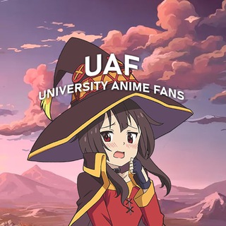 University Anime Fans (UAF) Links Telegram Group Link