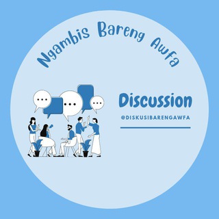 – Diskusi Bɑreng Aωfɑ