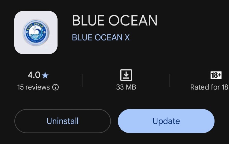 Blue Ocean  application ရဲ့ ဗားရှင်းအသစ်ကို Google Play Store မှာ ထည့်သွင်းထားပြီးဖြစ်ပါတယ်။✨ အသစ်ထွက်လာတဲ့ update မှာ- ပိုမိုမြန်ဆန်တဲ့လုပ်ဆောင်မှု- အသုံးပြုရပိုအဆင်ပြေတဲ့ UI- အရေးကြီး bug ပြဿနာများ ပြင်ဆင်ပြီးဖြစ်ပါတယ်။👉 အခုတင်ကနေ Play Store မှာ ဝင်ပြီး update လုပ်လိုက်ပါနော်။🔗 Play Store မှာ Update လုပ်ရန်