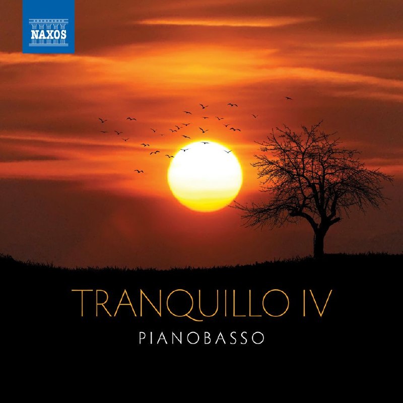 名称：PianoBasso - Tranquillo IV (2026)