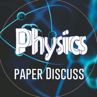 PHYSICS Paper Discussion Telegram Group Link