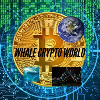 Whale 🐋 Crypto World 🌎.